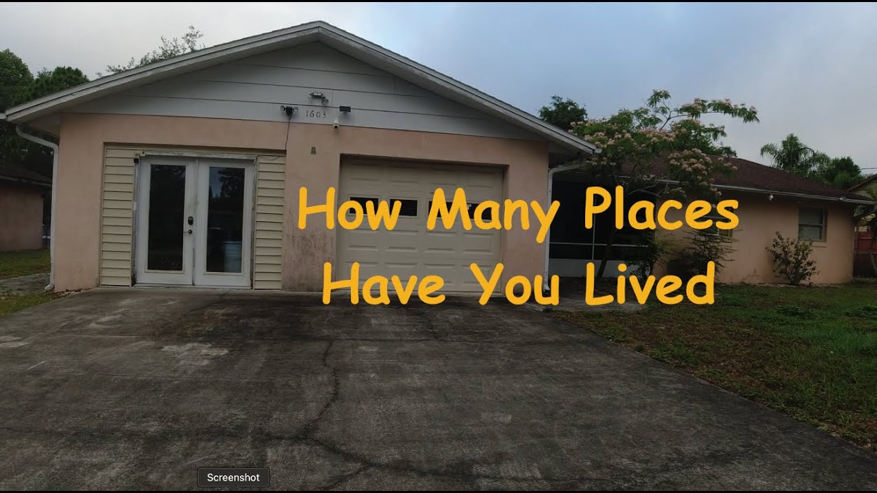 How Many Places Have You Lived