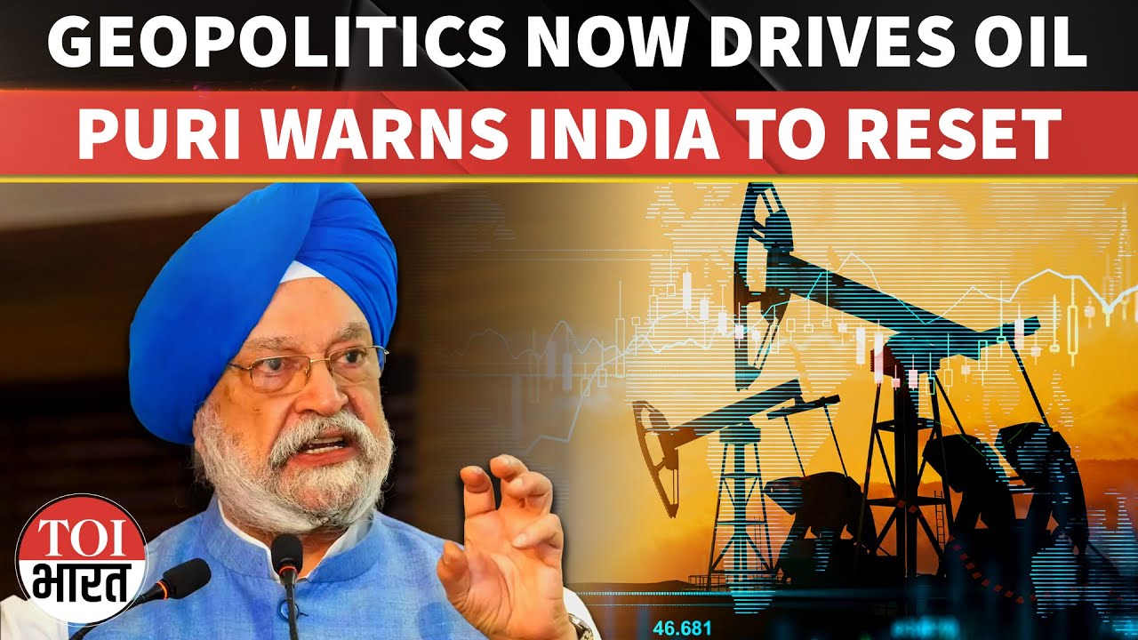 'Oil Shocks Are Permanent Now, India Must Plan For Volatility And Not Recovery', Says Hardeep Puri