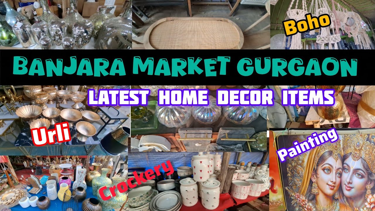 Banjara Market Gurgaon 2025  ll Best Home Décor Market/Furniture/Crockery/Sec-55/Wooden items 