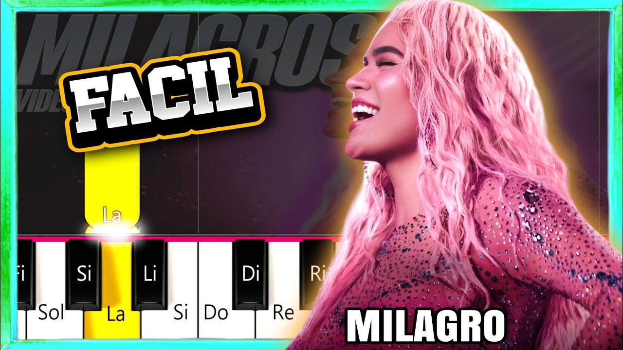 KAROL G - Milagros  | PIANO FÁCIL 🎹 TUTORIAL + NOTAS | easy