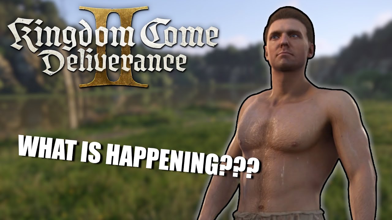 I Have No Idea What's Happening!  - Kingdom Come: Deliverance II