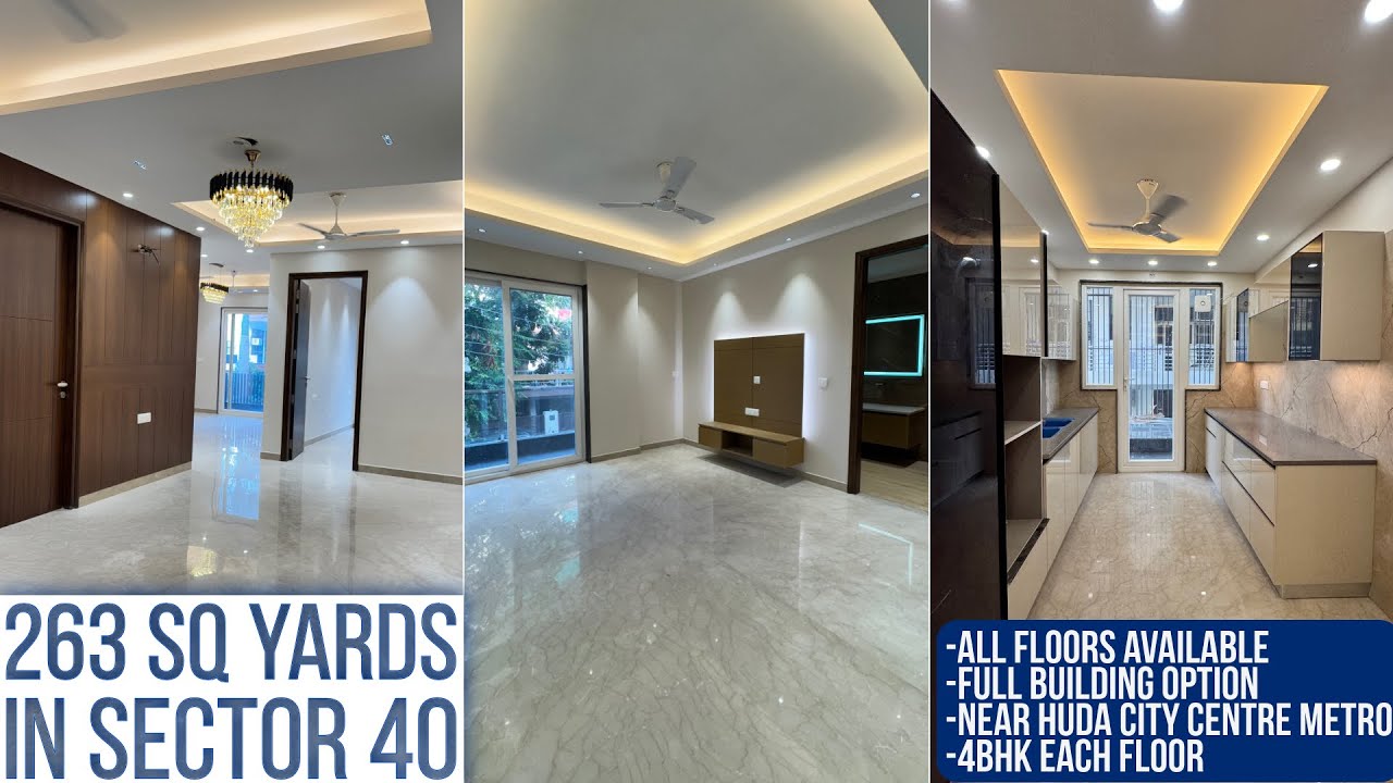 263Sq Yards All Floors/Full Building 4BHK Each Floor Luxurious Builder Floor in Sector 40 Gurgaon 