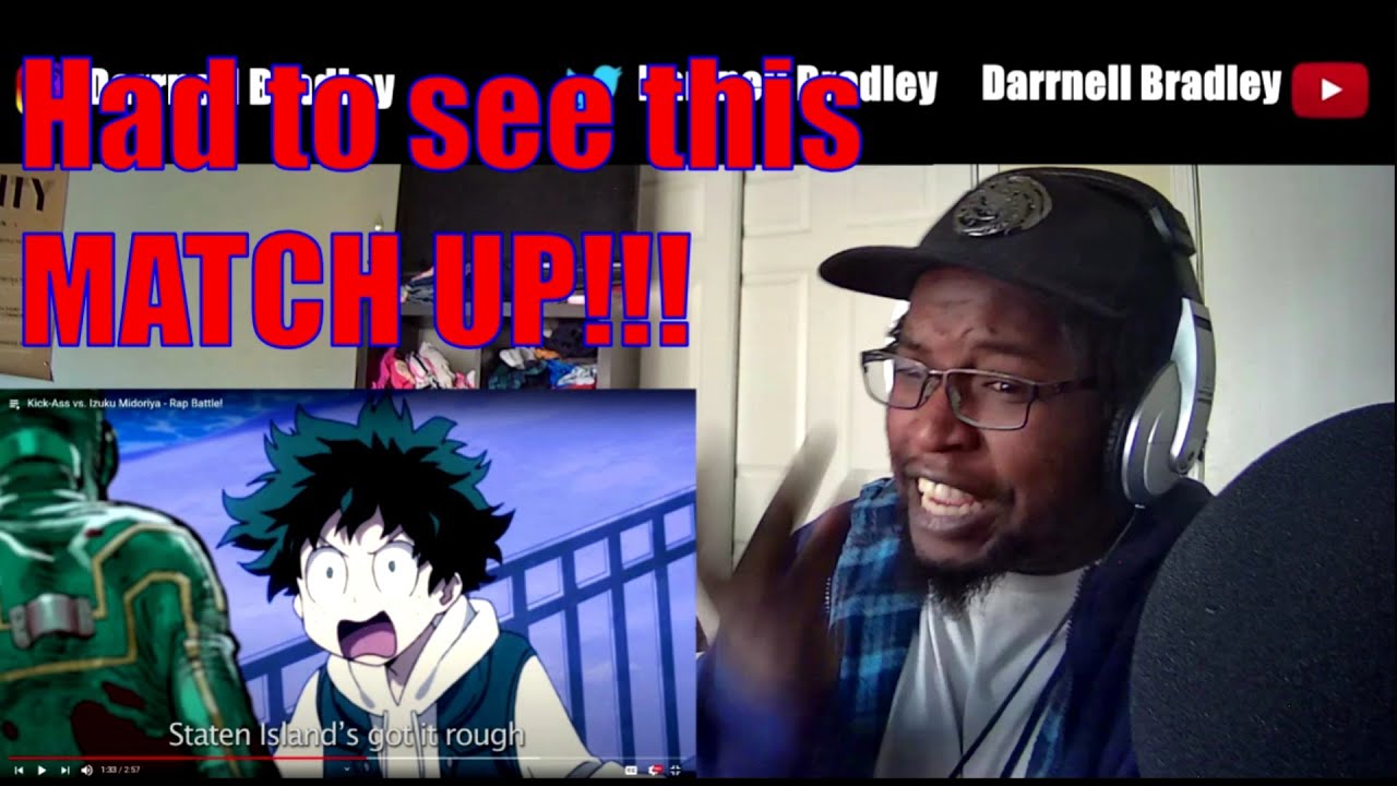 Kick-Ass vs. Izuku Midoriya - Rap Battle! / DB Reaction