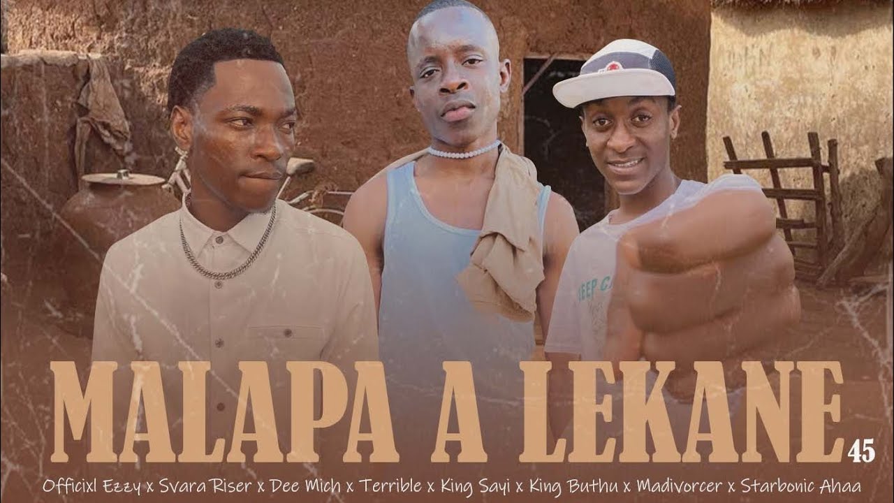 Malapa a Lekane by Svara Riser x Dee Mich x Officixl Ezzy x Terrible x King Sayi x various artists