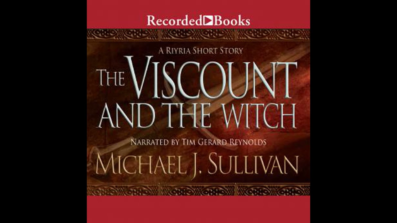 Viscount and the Witch: A Riyria Chronicles Short - Michael Sullivan