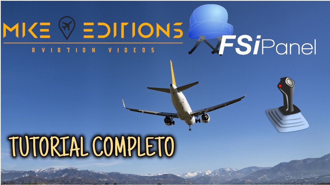 🛬Volamos con 🆕FSIPanel🆕 - Tutorial - ¿Cómo funciona? - MSFS 2020 ⏩ Mike-Editions