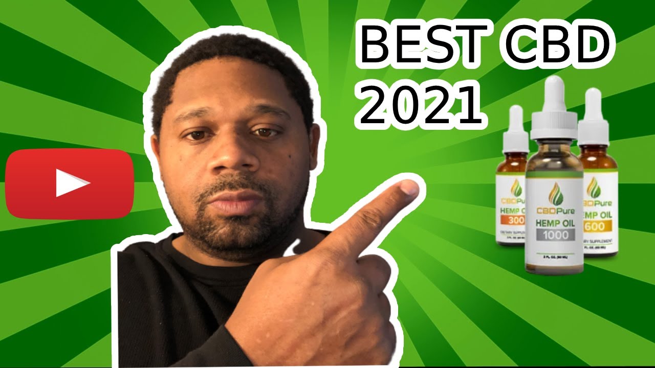 CBD Review 2021 Best CBD Scientifically Proven!