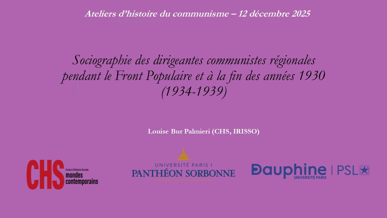 Séance 3: Les oubliées du Front populaire. Louise Bur Palmieri: Dirigeantes communistes régionales