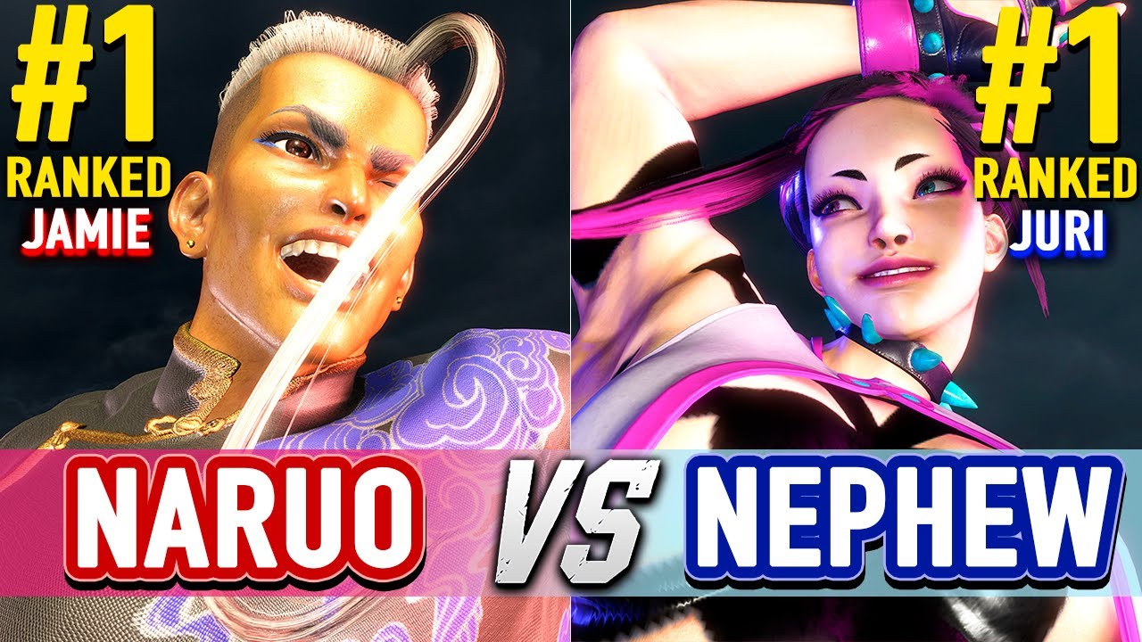 SF6 🔥 NARUO (#1 Ranked Jamie) vs NEPHEW (#1 Ranked Juri) 🔥 Street Fighter 6 High Level Gameplay
