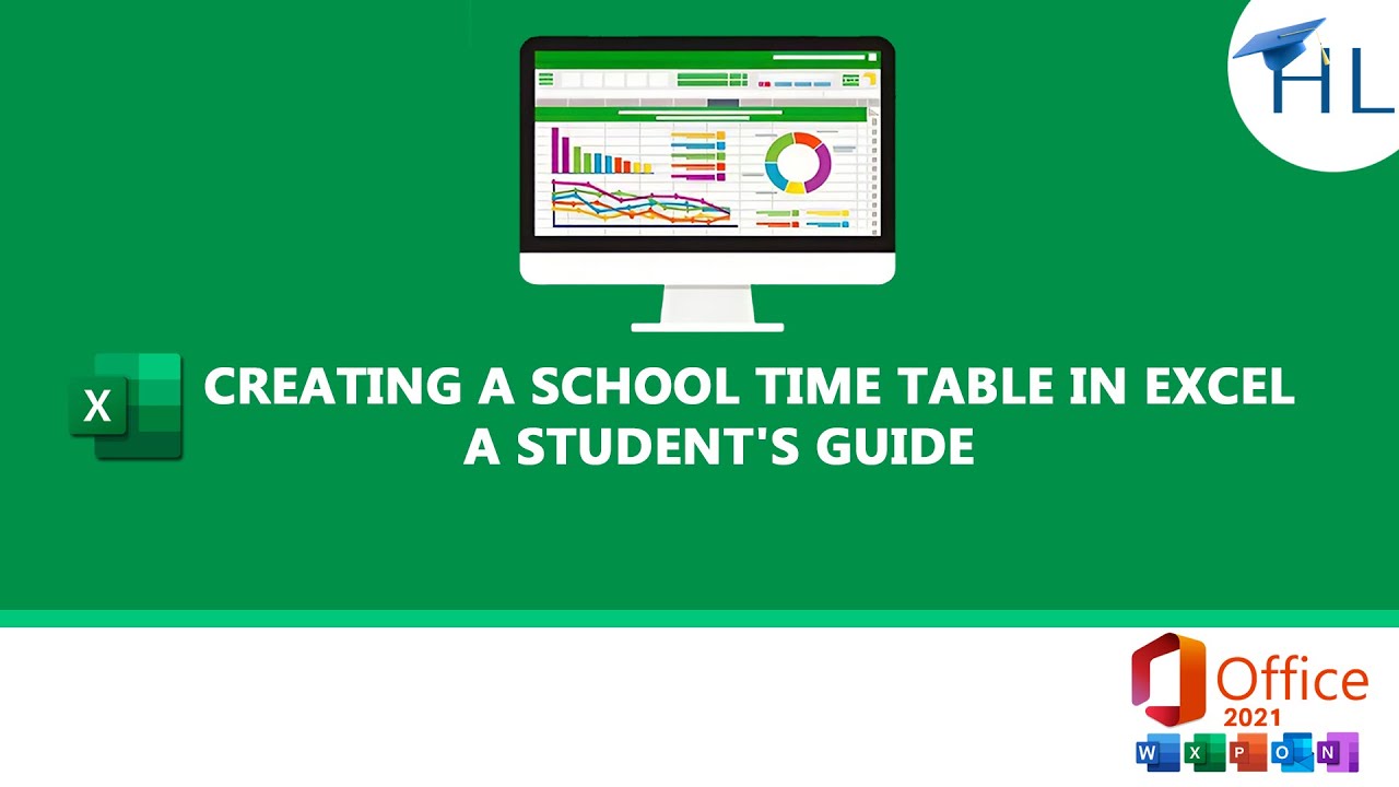 Creating a School Time Table in Excel: A Student's Guide | MS Office 2021