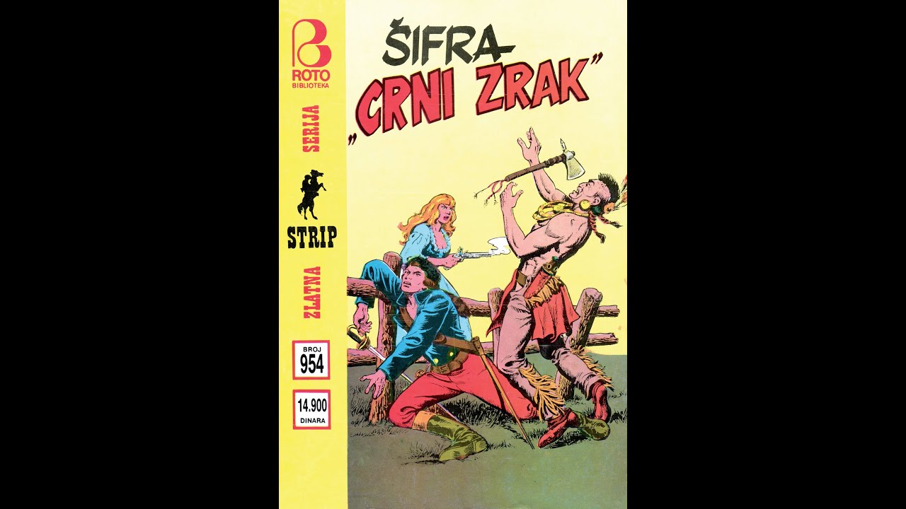 Šifra "Crni zrak" - Komandant Mark - I deo (ZS 954)