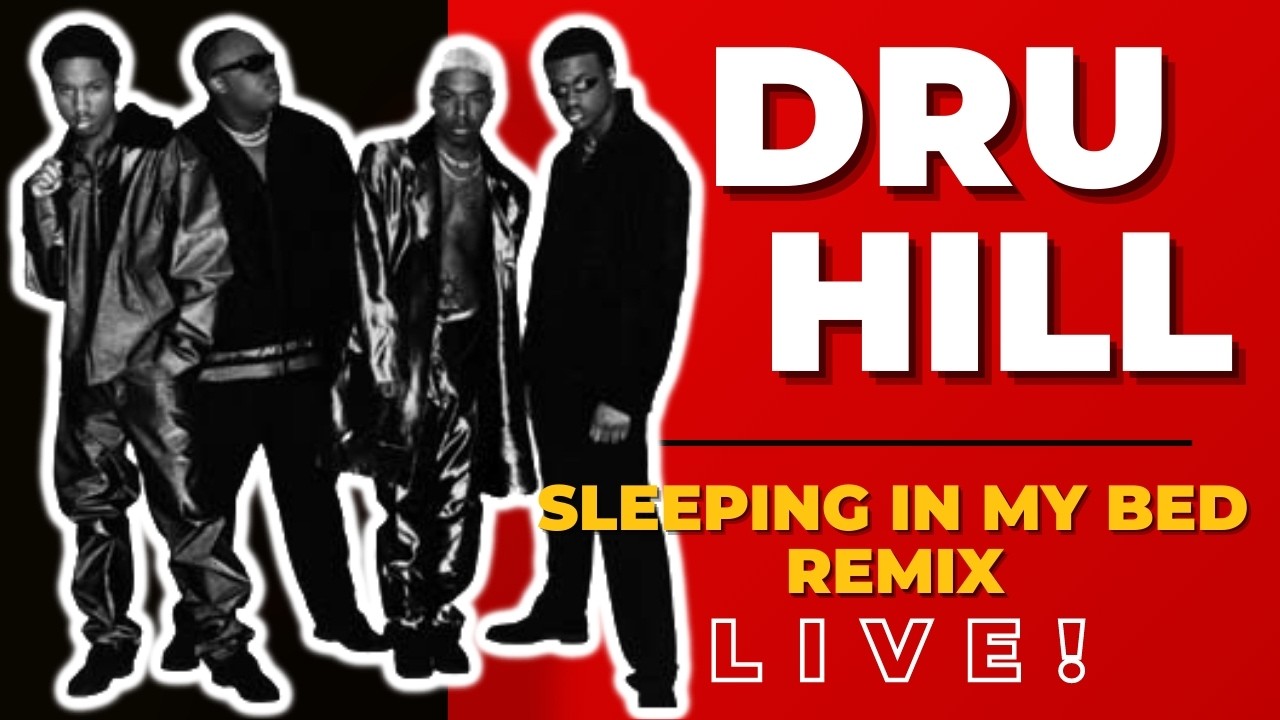 DRU HILL LIVE! | Sleeping In My Bed Remix!!!