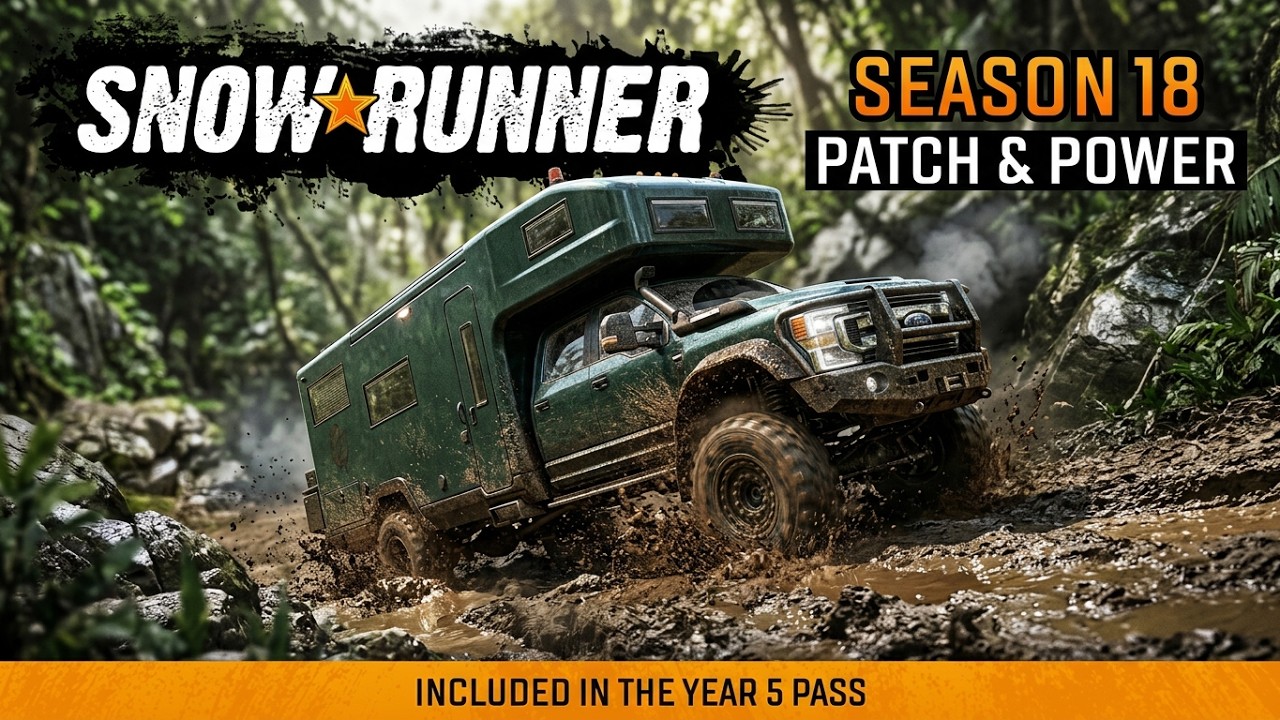 Snowrunner season 18 Patch & Power 9