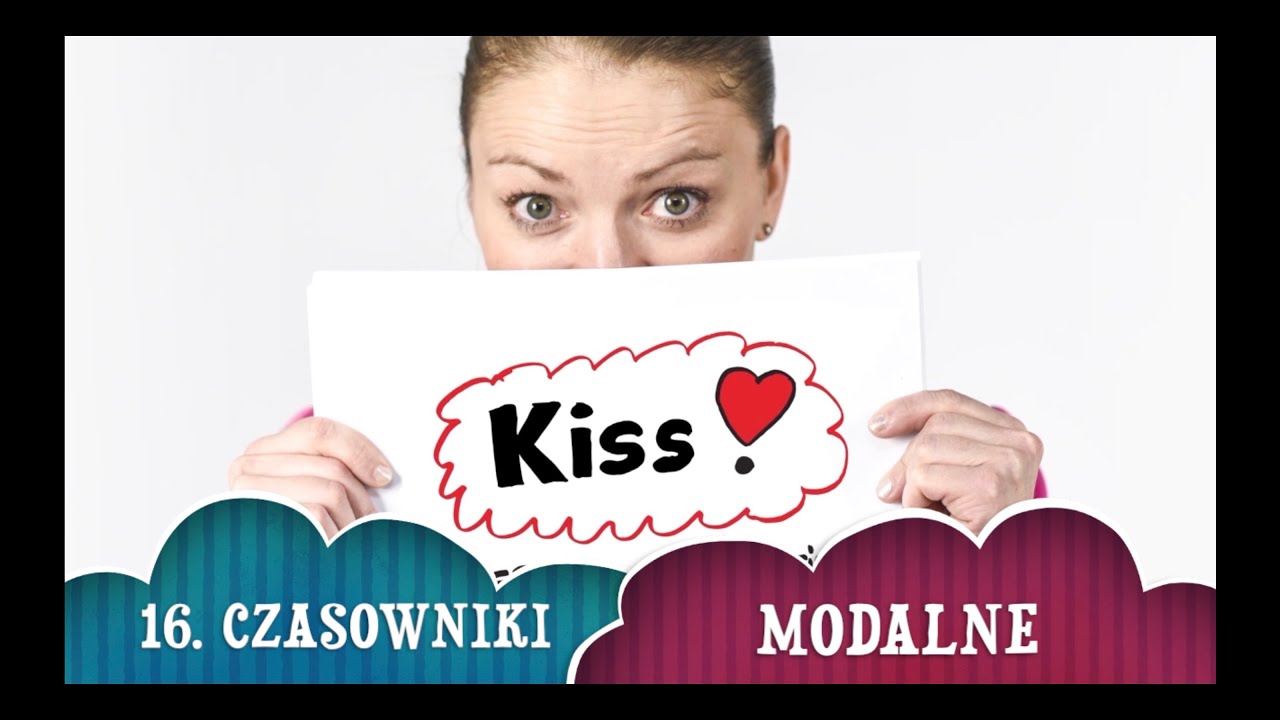 16. Czasowniki Modalne, MIGHT, MAY, CAN, COULD, SHOULD, WILL, WOULD, MUST #Angielskiw100Minut