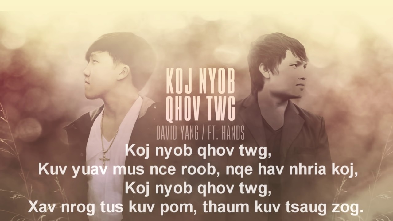 David Yang   Koj Nyob Qhov Twg Ft  Hands Band Prod  By Lytos   YouTube