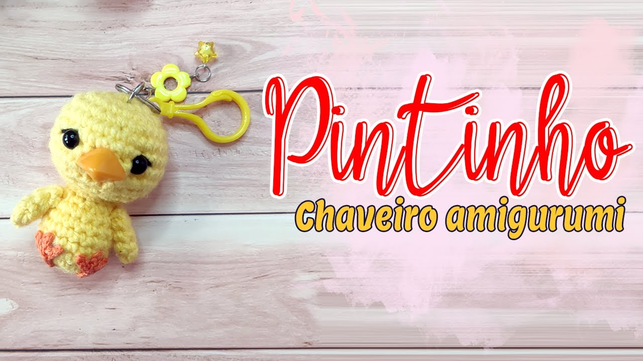 pintinho chaveiro amigurumi