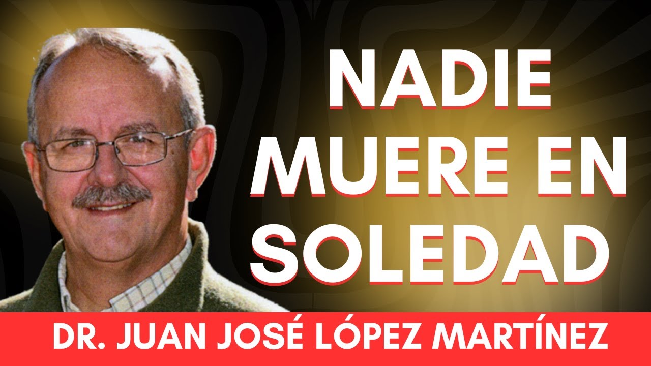 NADIE MUERE EN SOLEDAD