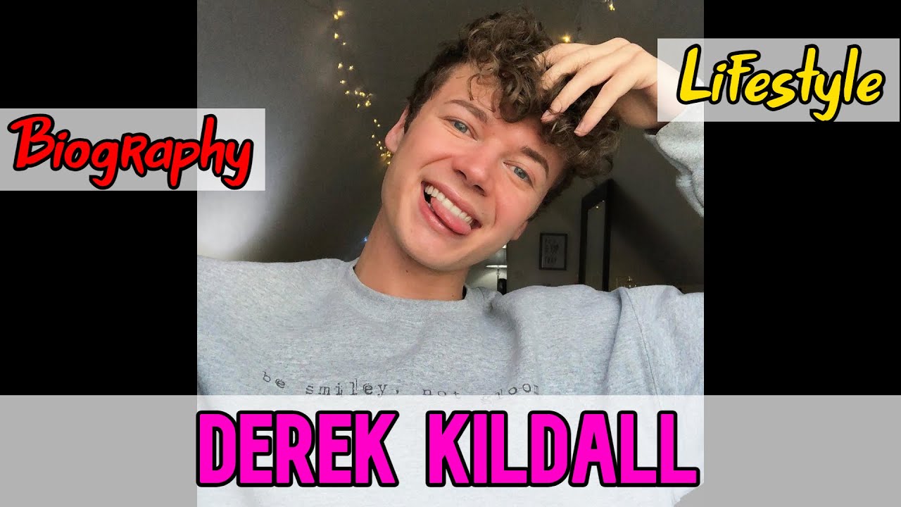Derek Kildall American Social Media Star Biography & Lifestyle