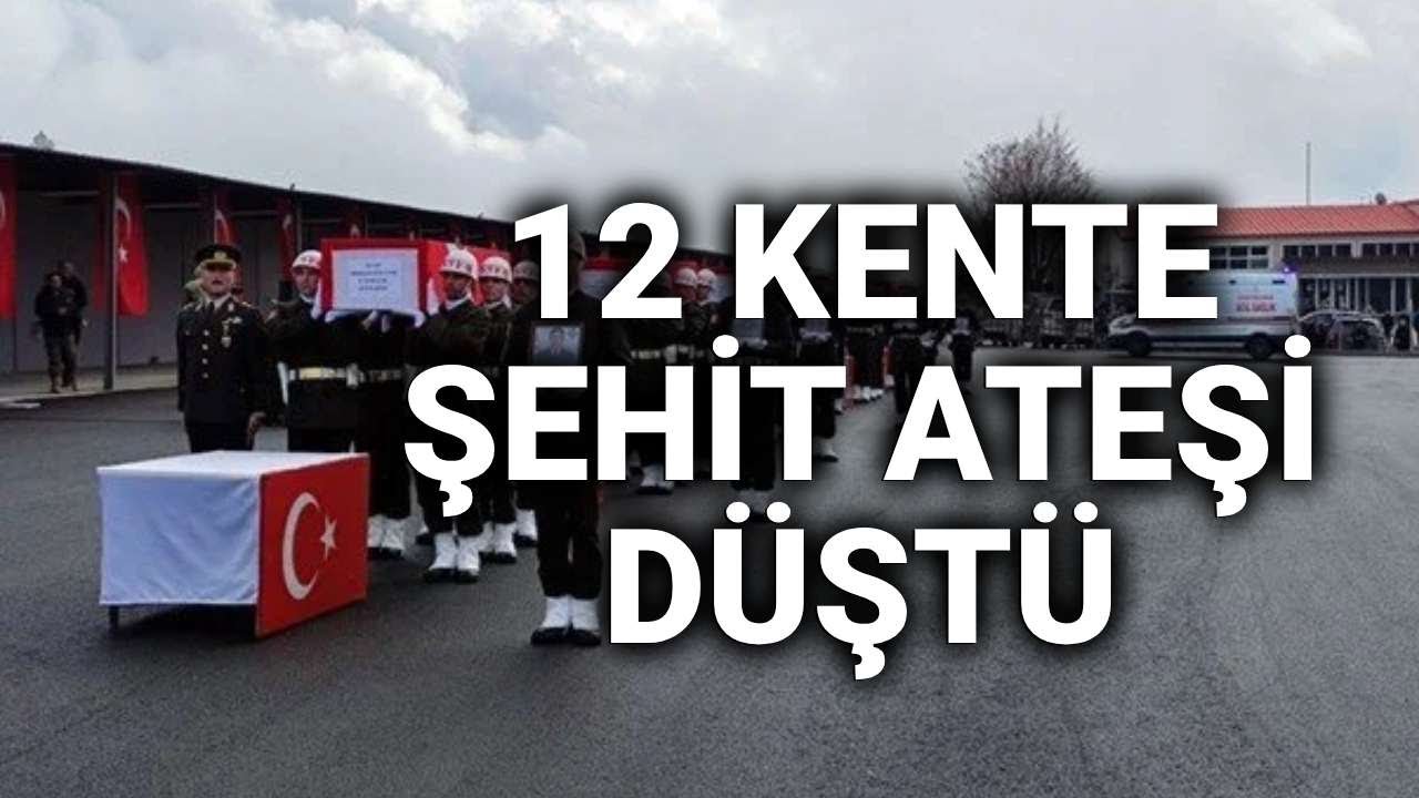 @NTV 12 kente şehit ateşi düştü