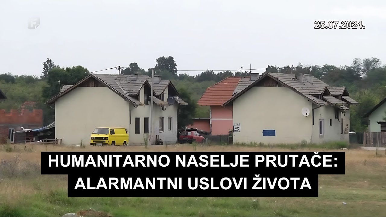 Humanitarno naselje Prutače: Alarmantni uslovi života