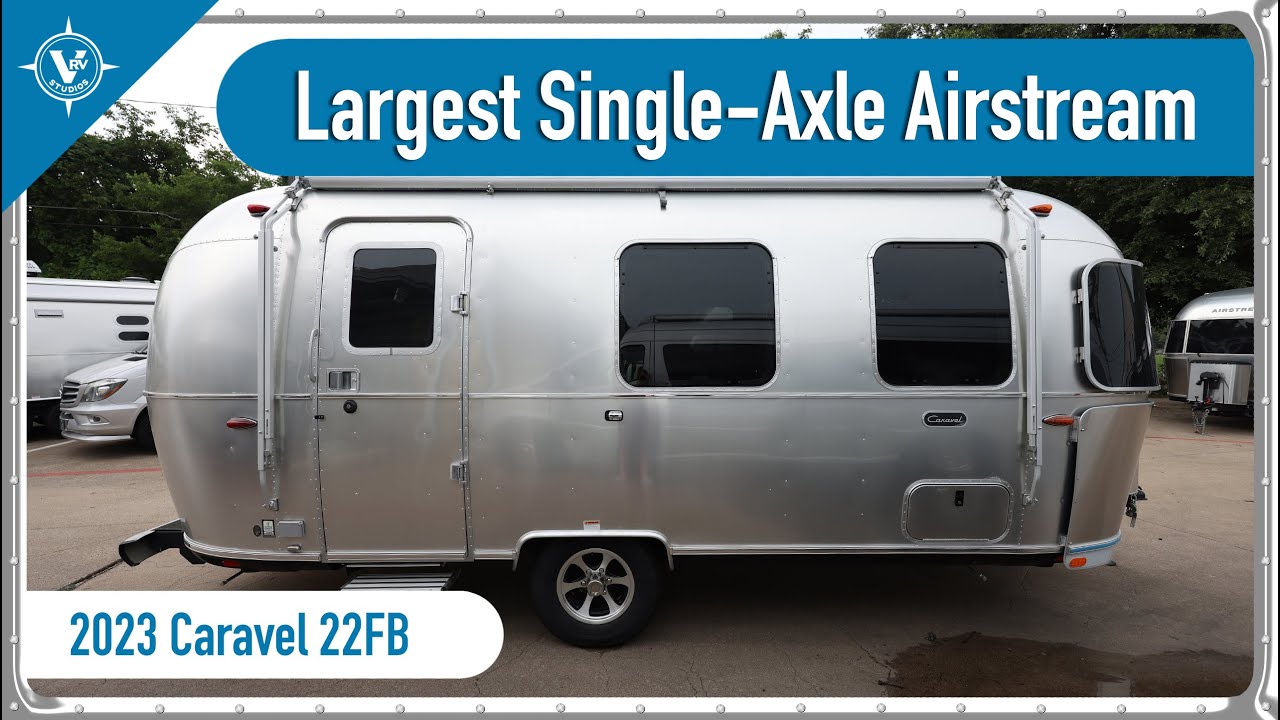 Full Airstream Walkthrough | 2023 Airstream Caravel 22FB