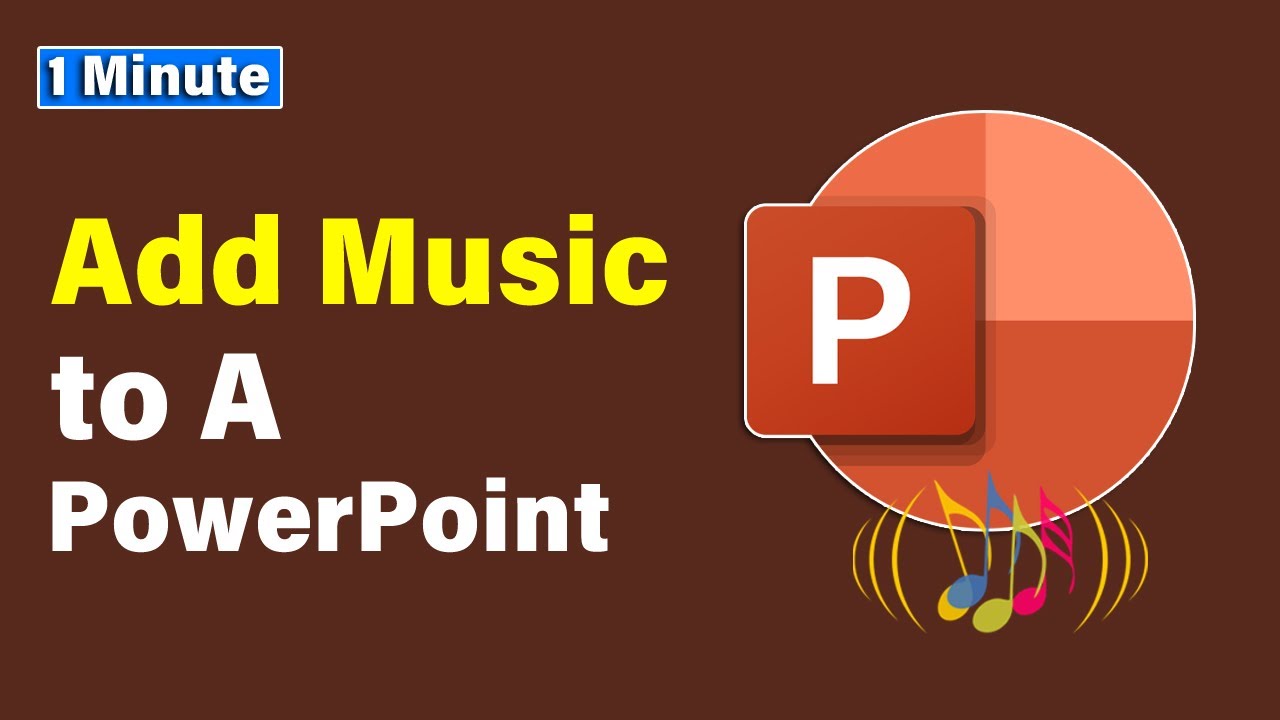 How do you put music to a PowerPoint