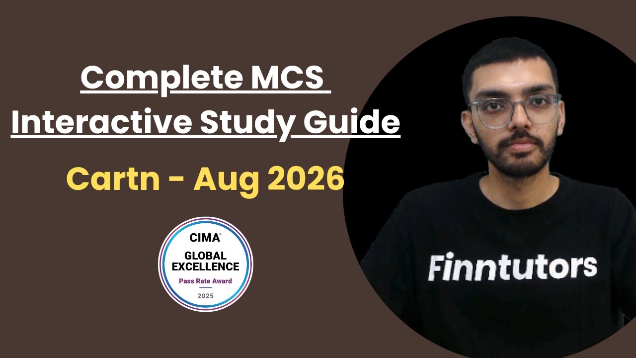 CIMA MCS AUG-26 COMPLETE INTERACTIVE GUIDE (Link In Description)