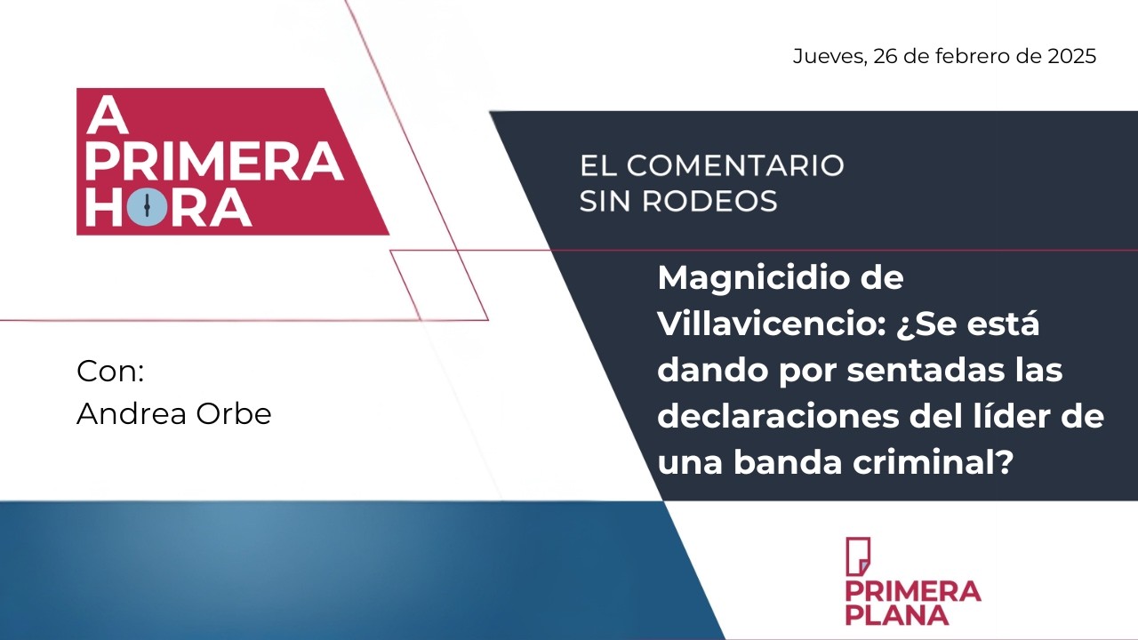 Magnicidio de Villavicencio: ¿Se dan por sentadas las declaraciones del líder de una banda criminal?