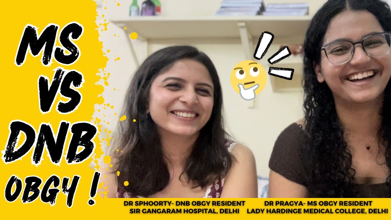 MS Vs DNB OBGY- Cutting, Academics, Passing rate and other details!!👩&zwj;⚕️😎