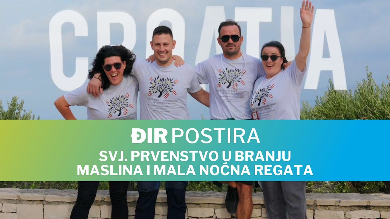 Đir Postira - Svjetsko prvenstvo u branju maslina i Mala noćna regata