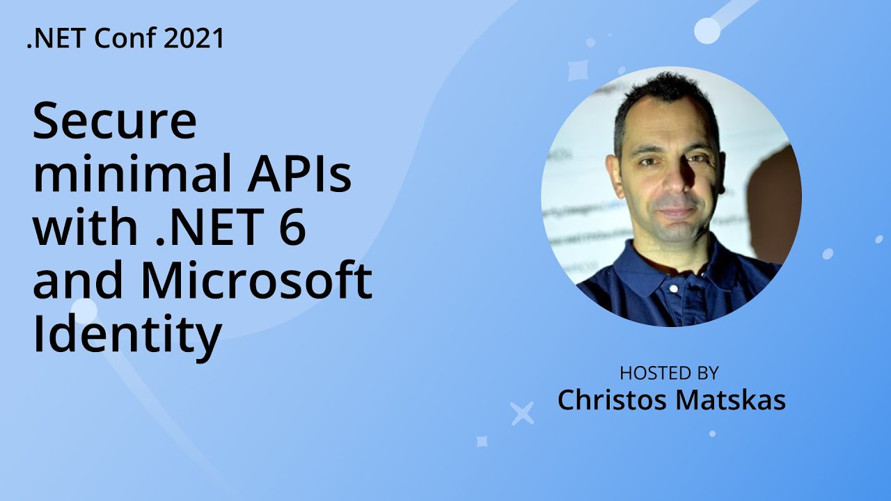 Secure minimal APIs with .NET 6 and Microsoft Identity
