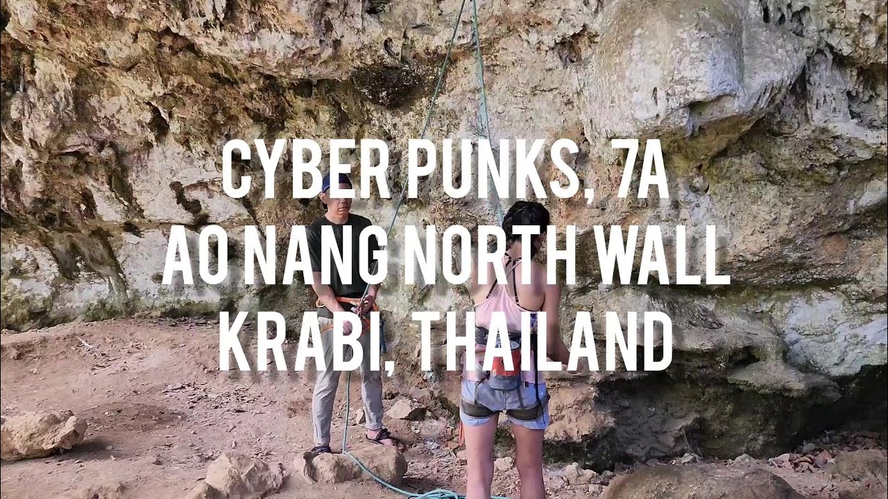 Cyber Punks (7a) *HQ* (Ao Nang North Wall, Krabi, Thailand)