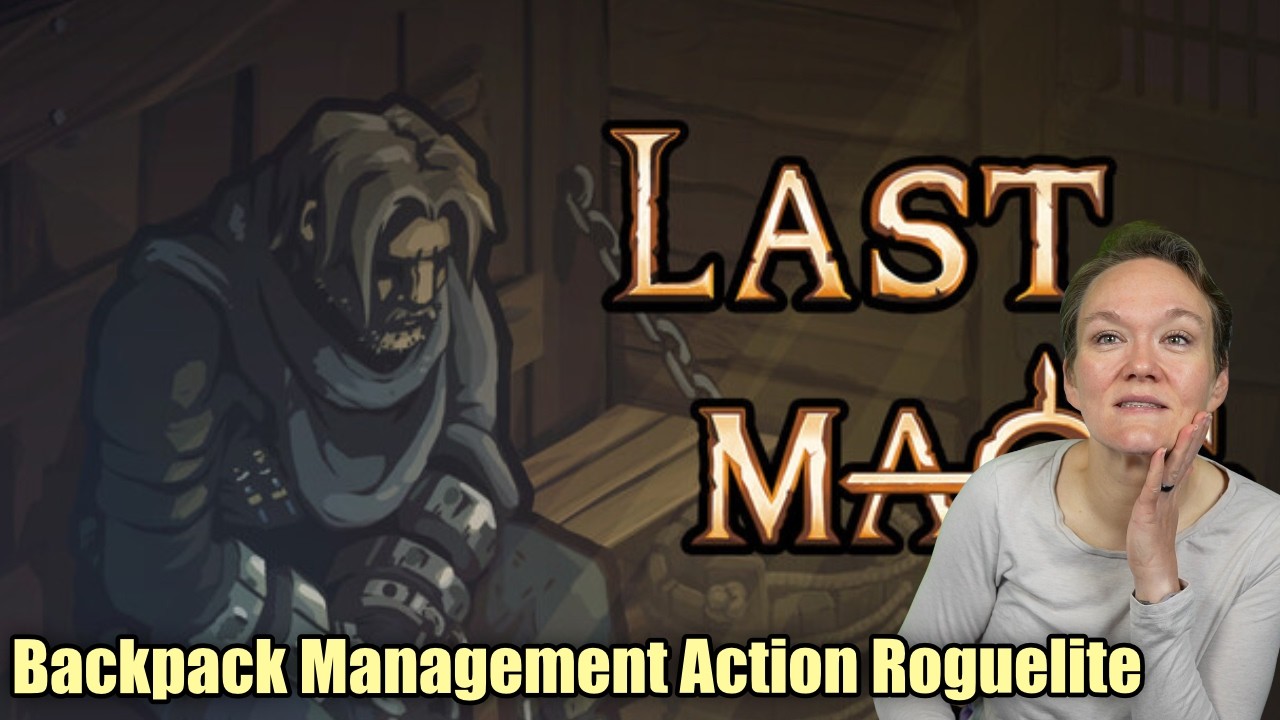Backpack Management Action Roguelite || Last Mage [AD]