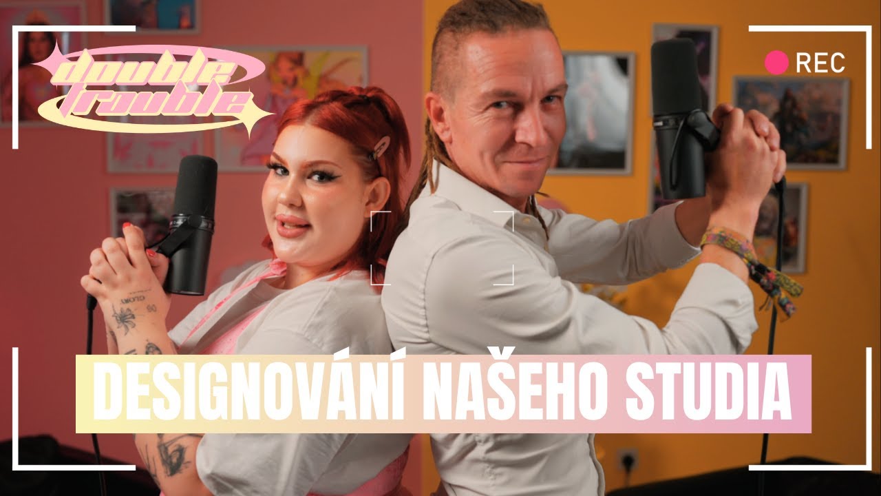 DOUBLE TROUBLE EP03 - DESIGNOV&Aacute;N&Iacute; NA&Scaron;EHO STUDIA