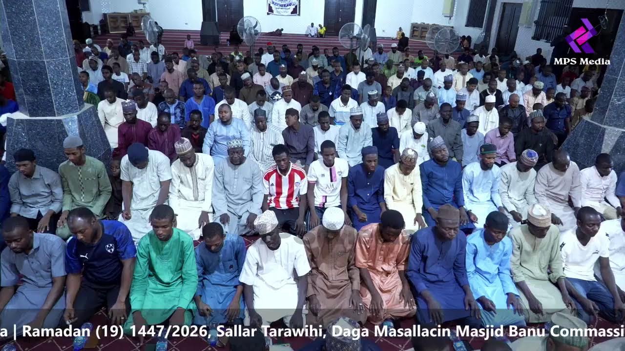 Kai tsaye 2: Sallar Tarawihi, Ramadan (19) 1447/2026  Daga Masjid Banu Commassie KTN