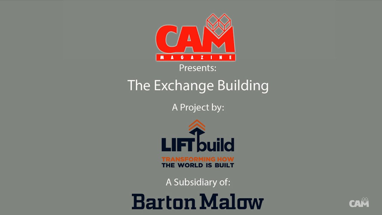 CAM Magazine - LIFTbuild Transforming the Way the World is Built