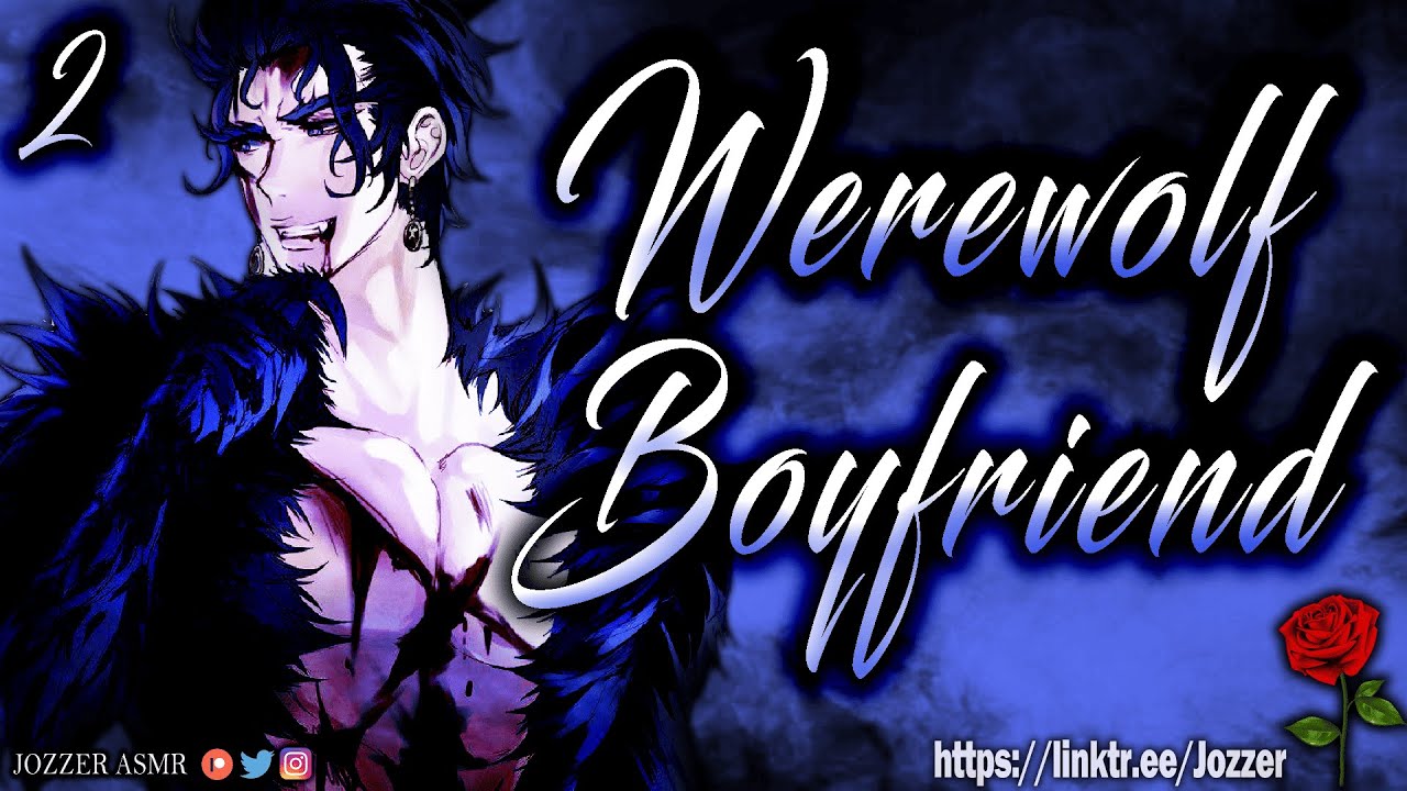 Werewolf Boyfriend - The Feed [ASMR] [Roleplay] [Audio Story] [M4F]