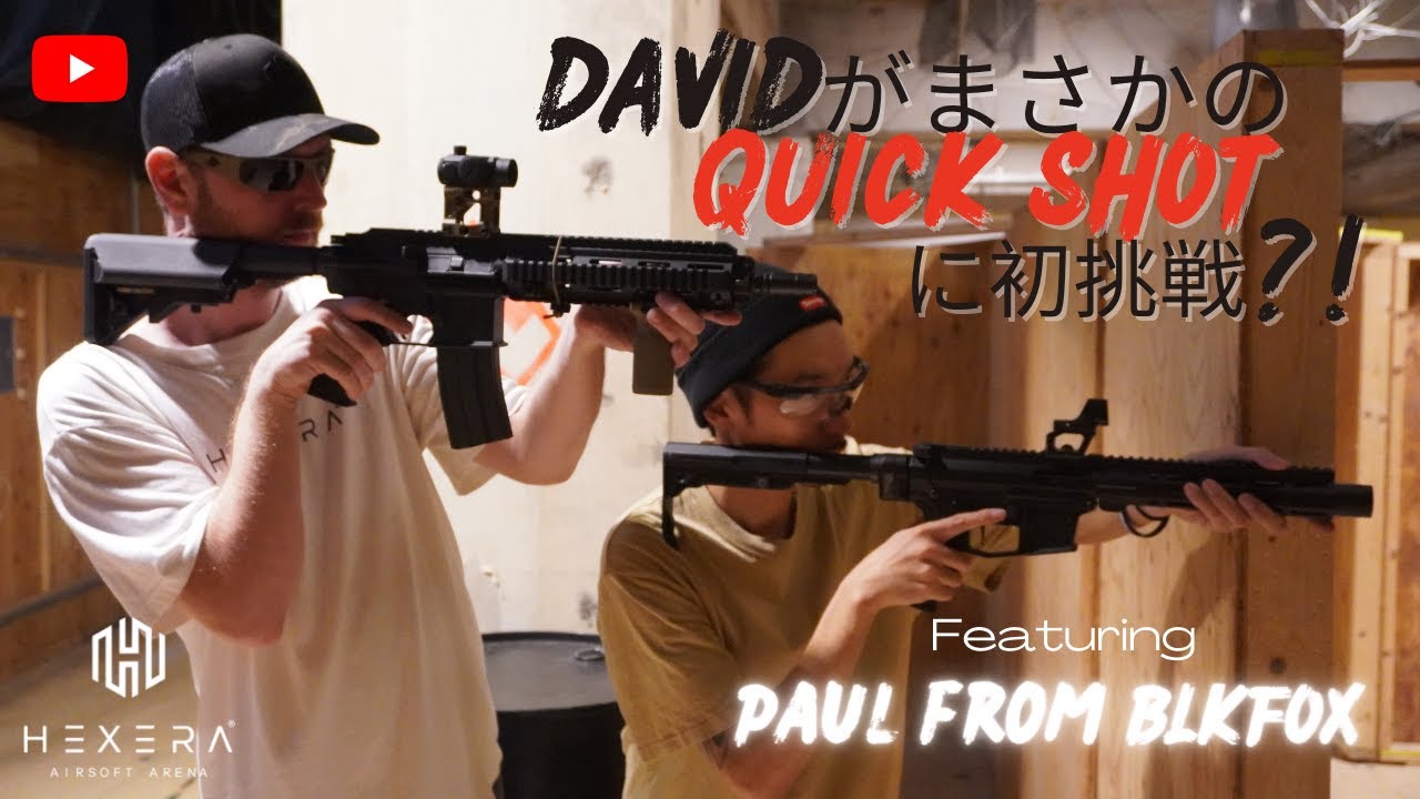 Davidがまさかの Quick shot に初挑戦?! @BLKFOX