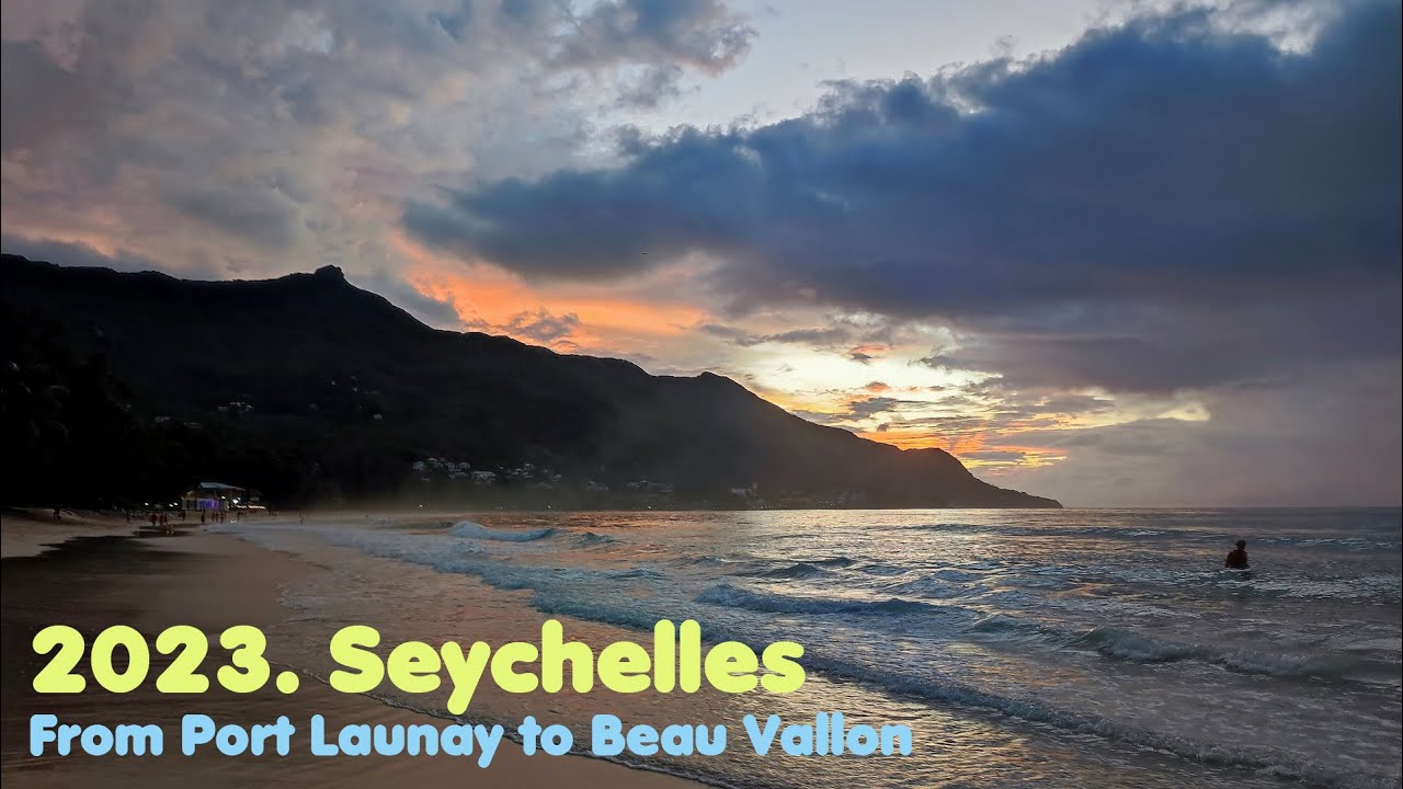 MyWay. Seychelles. 2023. 02c. Port Launay - Beau Vallon