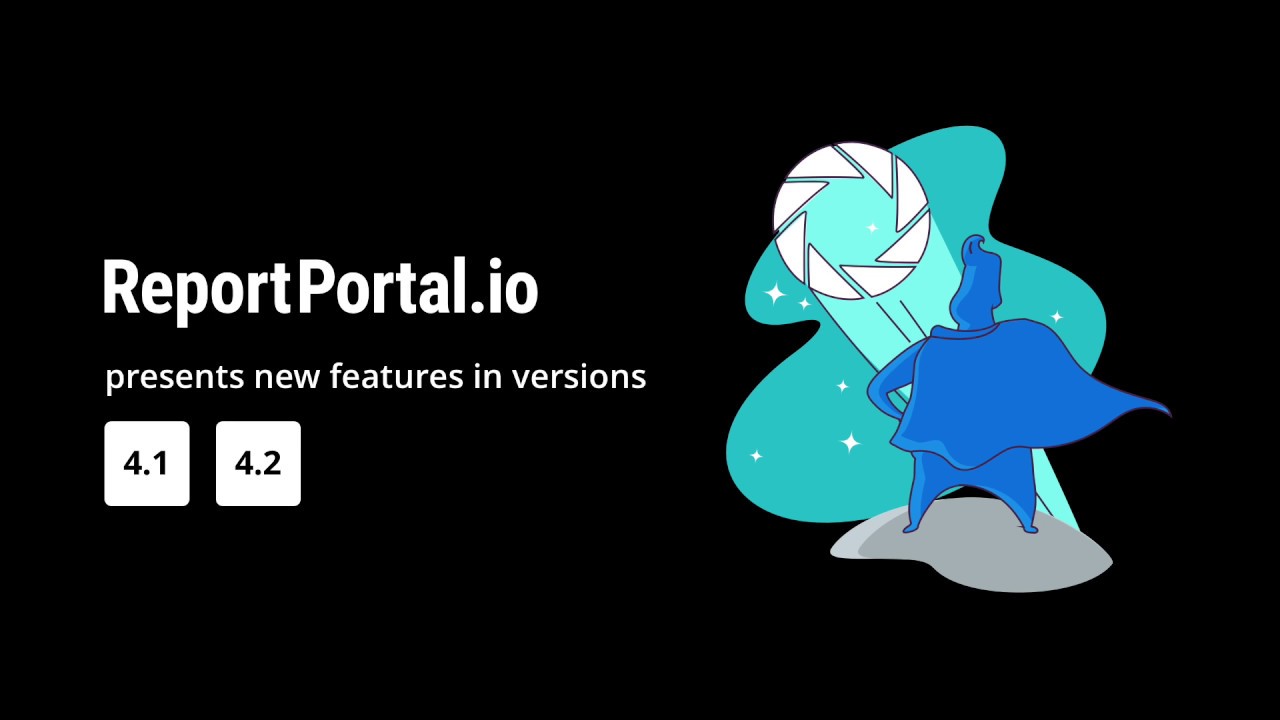 4.1-4.2 features in ReportPortal.io