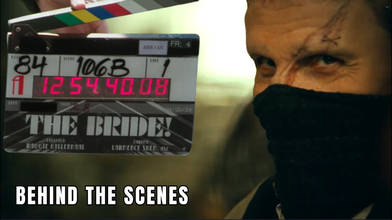 The Bride! - Behind The Scenes (2026) Christian Bale, Pen&eacute;lope Cruz, Jessie Buckley