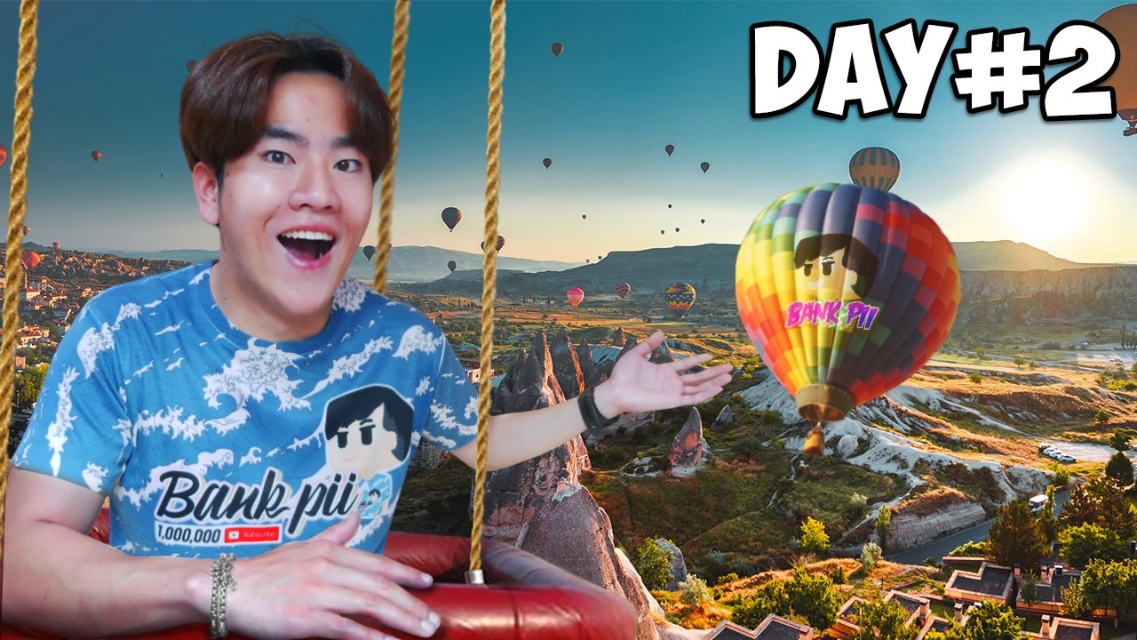 ขึ้นบอลลูนที่ตุรกี (Türkiye) ครั้งแรกในชีวิต! | พากันหลงต่างแดน EP.02