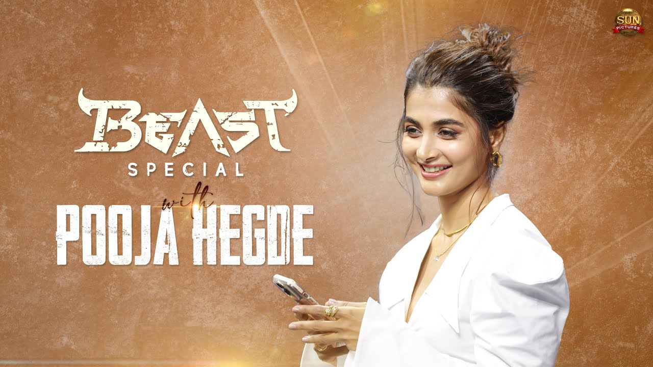 Pooja Hegde opens up about her Beast experience | Digital Exclusive | Sun TV