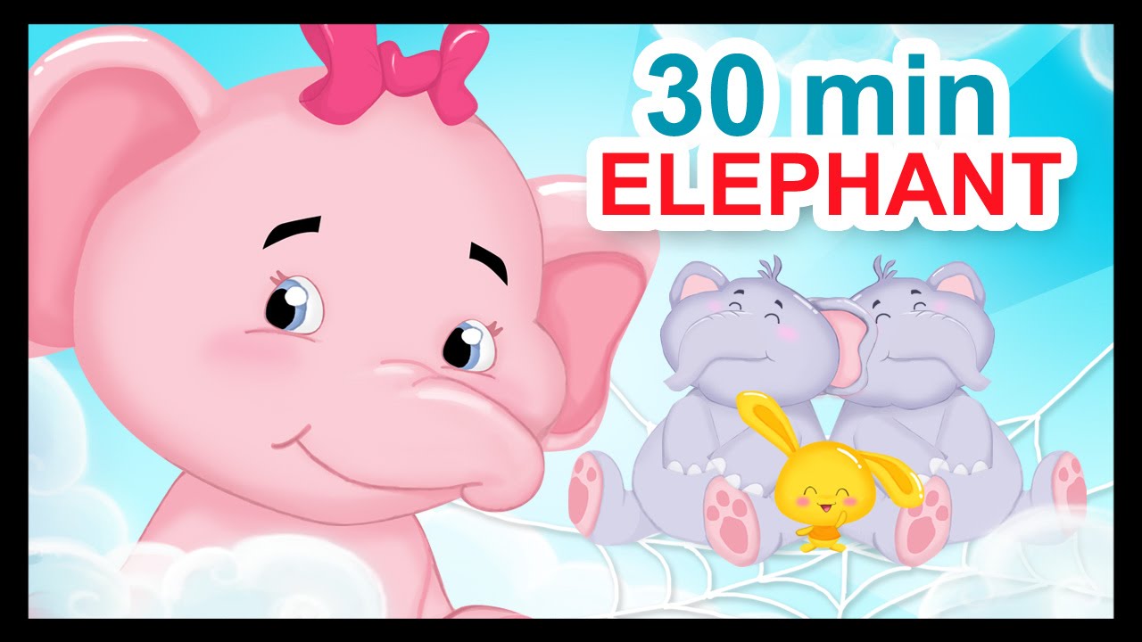 Un éléphant qui se balançait et 30 min de comptines pour enfants