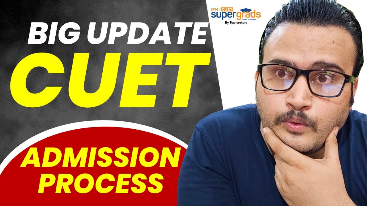 Big Update 🔥| CUET 2022 Update | Delhi University Biggest Update | CUET 2022 Latest Update