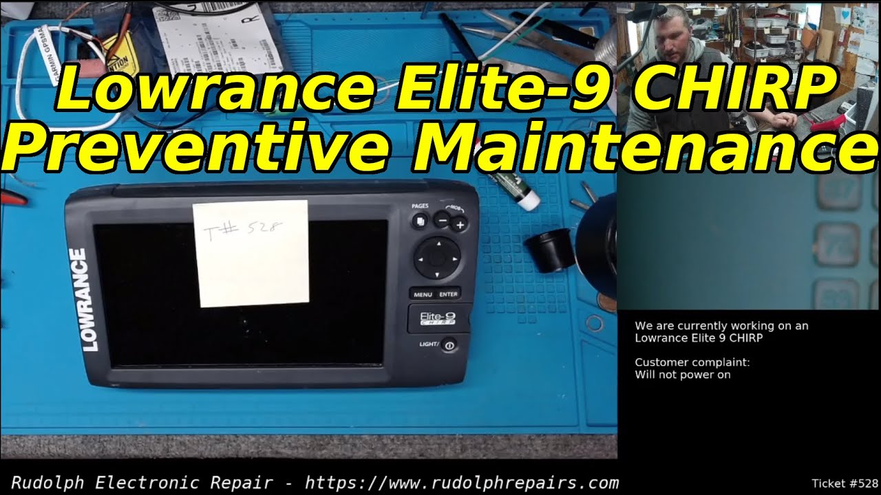 Lowrance Elite 9 CHIRP - No Power - Preventive Maintenance