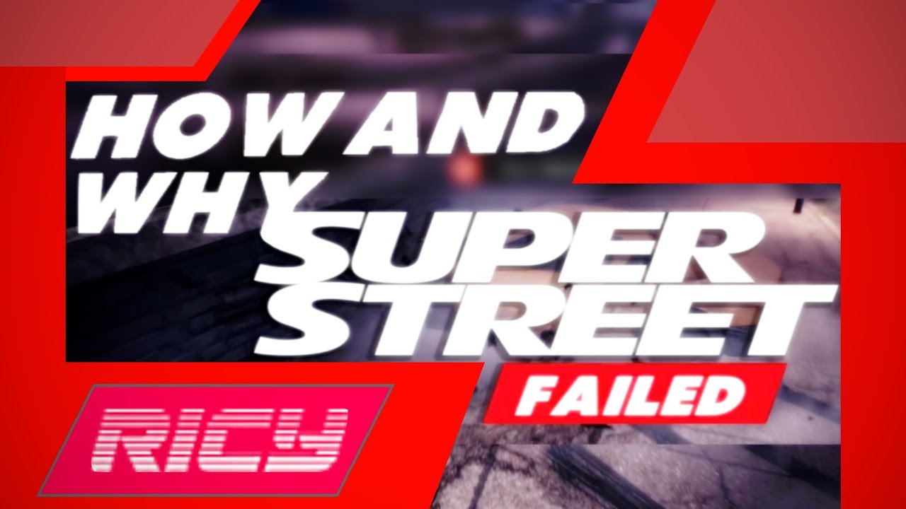 How It Failed: Super Street The Game