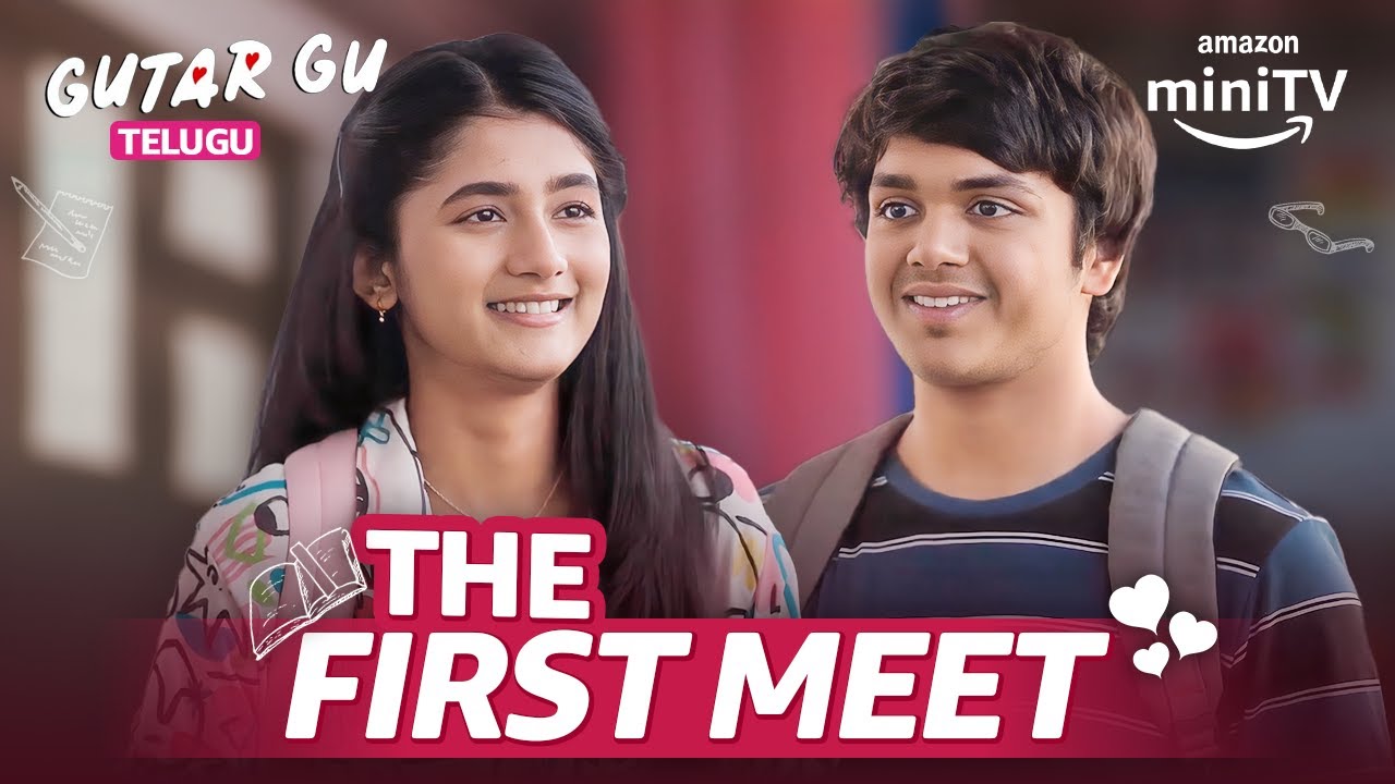 Gutar Gu | Ashlesha Thakur & Vishesh Bansal's First Meet❤️ | Telugu Dubbed | Amazon miniTV