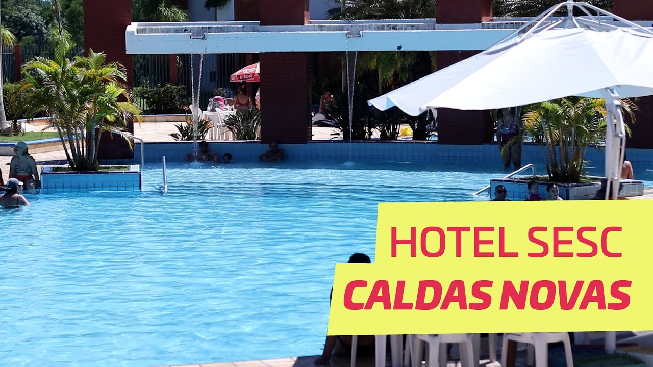 Tudo sobre o Hotel Sesc em Caldas Novas!!