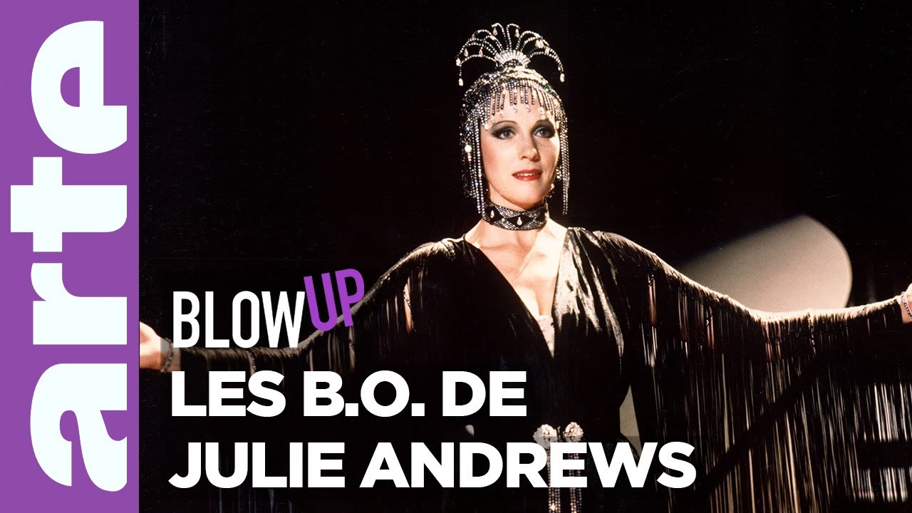Les B.O. de Julie Andrews - Blow Up - ARTE